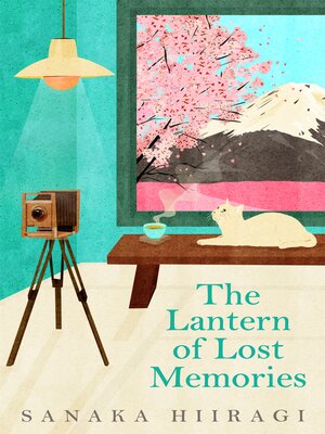 cover image of The Lantern of Lost Memories